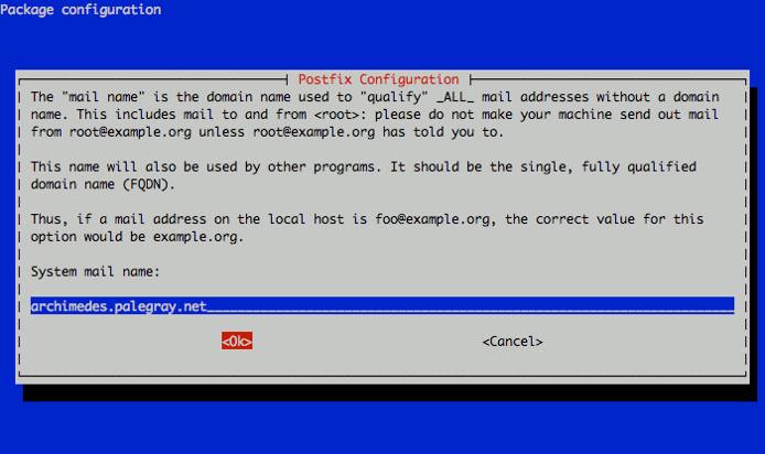 Selecting the Postfix system mail name on a Ubuntu 10.04 (Lucid) system. Selecting the Postfix system mail name on a Ubuntu 10.04 (Lucid) system.